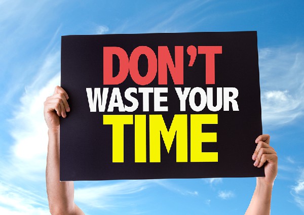 dont waste time quotes